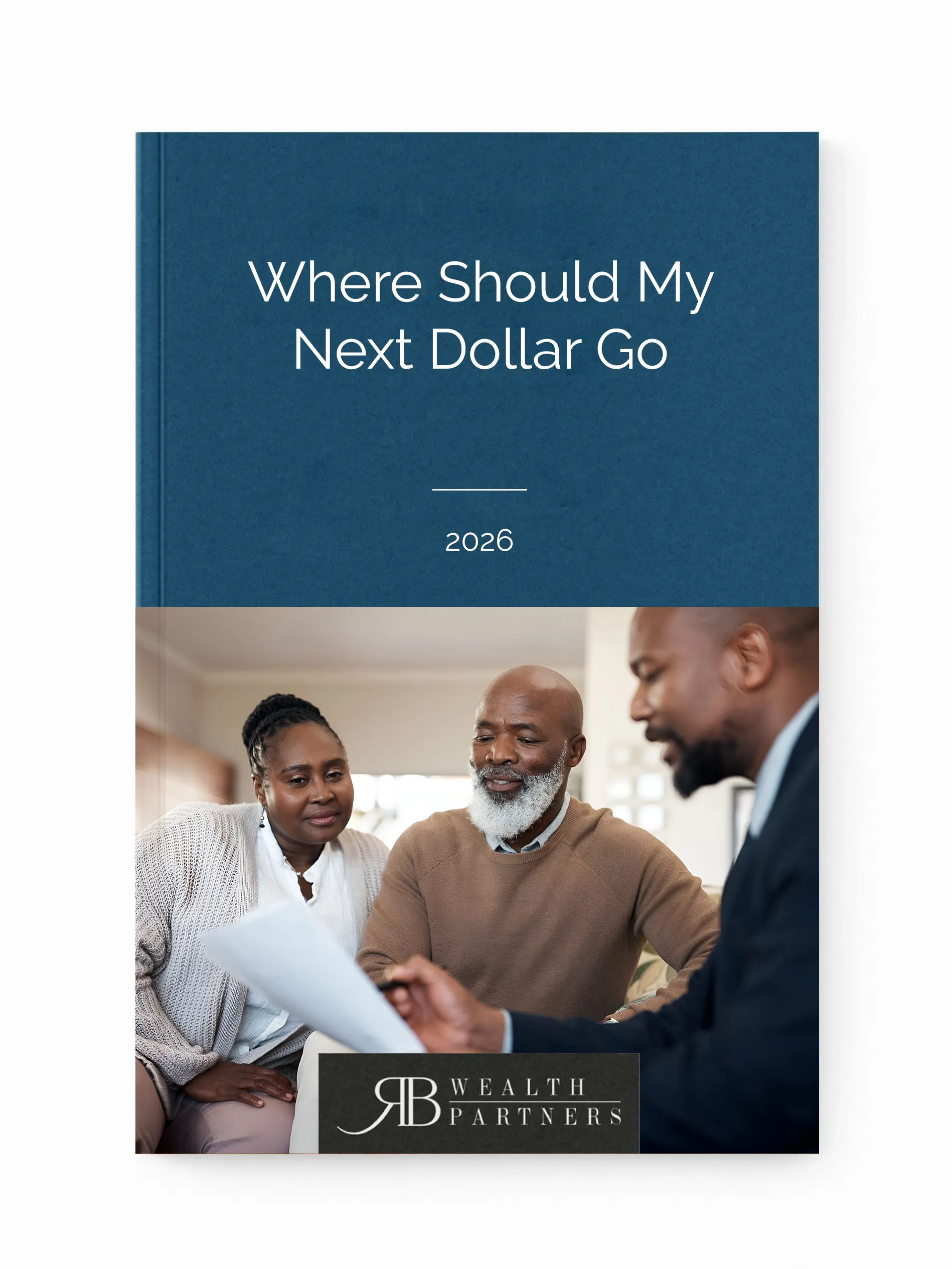 Where Should My Next Dollar Go